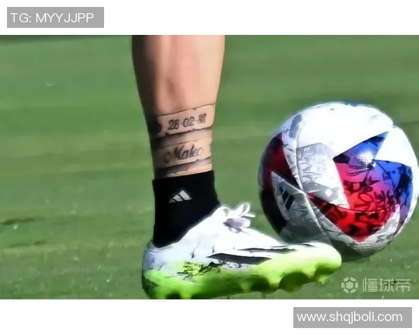 足球明星腿部纹身艺术大揭秘与背后故事分享